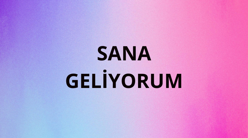 Sana Geliyorum ilk bölümüyle yayında